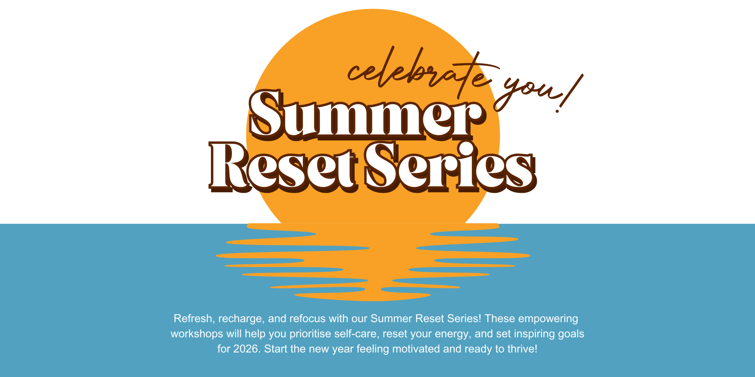 2026 Summer Reset Series Banner Deb and Kym The Celebration Society
