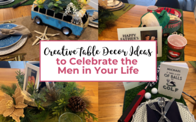 4 Fathers Day Table Décor Ideas